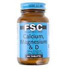 FSC Calcium Magnesium & Vitamin D 60 Tablets