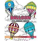 HOT Balloon Coloring Book: Air Balloon