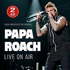 Live Papa Roach On Air (Radio Broadcast Recordings) CD