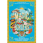 Magic Has No Borders