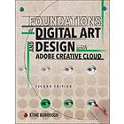 Foundations of Digital Art and Design with Adobe Creative Cloud