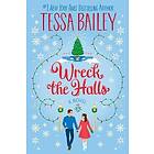Wreck the Halls