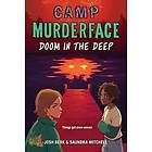 Camp Murderface #2: Doom in the Deep