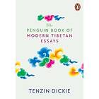 The Penguin Book of Modern Tibetan Essays