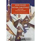 Who Killed Father Christmas?