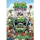 Plants Vs. Zombies Volume 5: Petal To The Metal