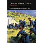 THE CIVIL WAR IN FRANCE