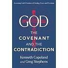 God, the Covenant and the Contradiction