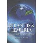 Atlantis and Lemuria: The Lost Continents Revealed