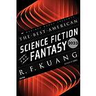 The Best American Science Fiction and Fantasy 2023