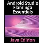 Android Studio Flamingo Essentials Java Edition