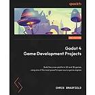 Godot 4 Game Development Projects