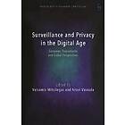 Surveillance and Privacy in the Digital Age