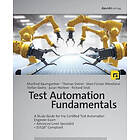 Test Automation Fundamentals: A Study Guide for the Certified Test Automation En