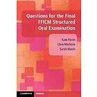 Questions for the Final FFICM Structured Oral Examination