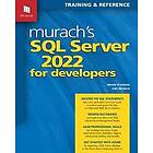 Murach's SQL Server 2022 for Developers