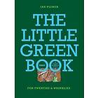 THE LITTLE GREEN BOOK For Twenties and Wrinkles