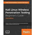 Kali Linux Wireless Penetration Testing Beginner's Guide Third Edition