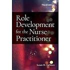 Role Development for the Nurse Practitioner