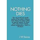 Nothing Dies