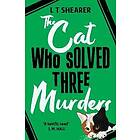 The Cat Who Solved Three Murders