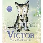 Victor, the Wolf with Worries