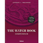 The Watch Book: Compendium Revised Edition