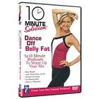 10 Minute Solution Dance Off Belly Fat (DVD)