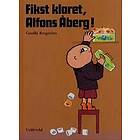 Fikst klaret, Alfons åberg!