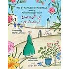 The Strangers Farewell; English & Urdu