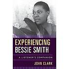 Experiencing Bessie Smith