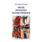 Mojih šesnaest kucnih prozora