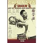 Andrew Timofeevich, Liu Jin Sheng: Shaolin Chin Na Fa