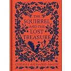 Coralie Bickford-Smith: The Squirrel and the Lost Treasure