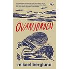 Mikael Berglund: Ovanjorden