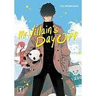 Mr. Villain's Day Off 01