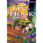 On the Hook: A Crochet Mystery