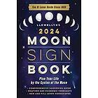 Llewellyn's 2024 Moon Sign Book