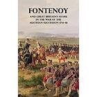 Fontenoy and Great Britain's Share in the War of the Austrian Succession 1741-48