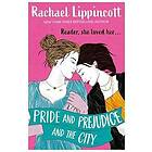 Pride and Prejudice and the City