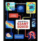 Search for a Giant Squid