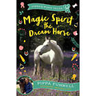 Magic Spirit the Dream Horse