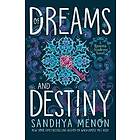 Of Dreams and Destiny