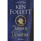 Ken Follett: Les Armes de la lumière