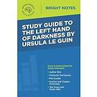 Study Guide to The Left Hand of Darkness by Ursula Le Guin