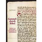 Gammeldansk Bibel