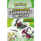 Guía Pokémon: Legendarios Y Míticos (Edición Ampliada) Pokémon: Legendary and Mythical Guidebook (Super Deluxe Edition)