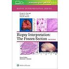 Biopsy Interpretation: The Frozen Section