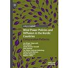 Wind Power Policies and Diffusion in the Nordic Countries