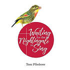 Waiting for the Nightingale to Sing: Reflections on Sharing Jesus as an English 